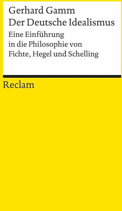 Produktbild Der Deutsche Idealismus (Deutsch, Gerhard Gamm, 1997)