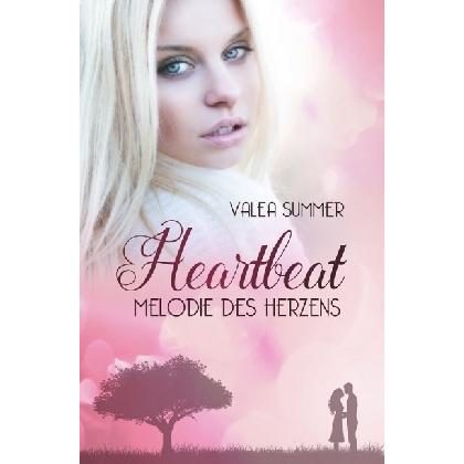 Heartbeat, Belletristik von Valea Summer