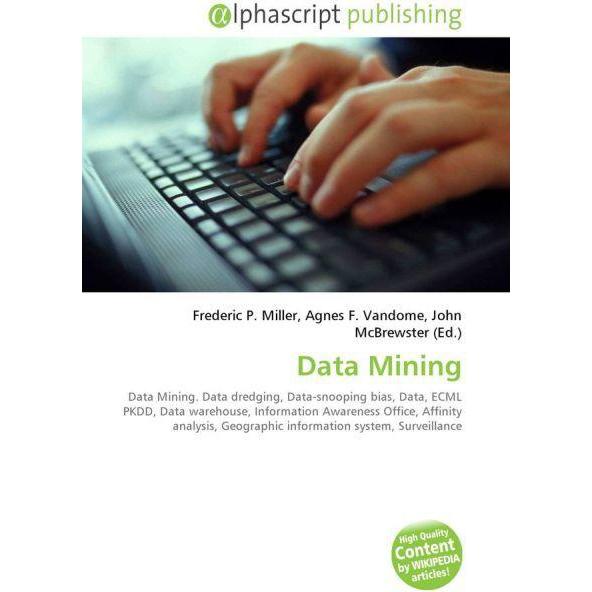 Data Mining, Fachbücher von Agnes F. Vandome, Frederic P. Miller, John McBrewster