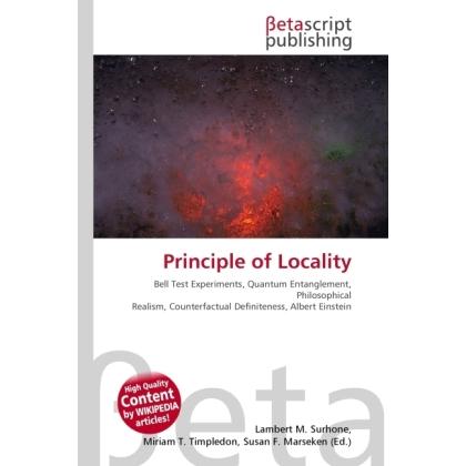 Principle of Locality, Fachbücher von Lambert M. Surhone, Miriam T. Timpledon, Susan F. Marseken
