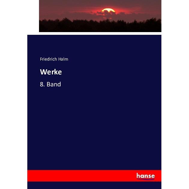 Werke, Fachbücher von Friedrich Halm