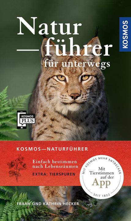 Image du produit Kosmos Naturführer für unterwegs (Allemand, Frank Hecker, Katrin Hecker, 2021)
