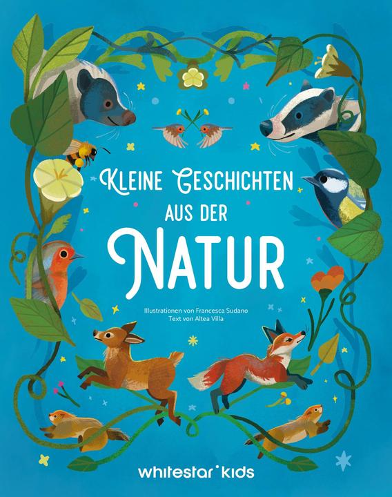National Geographic Kleine Geschichten aus der Natur (Deutsch, Altea Villa, Francesca Sudano, 2025)