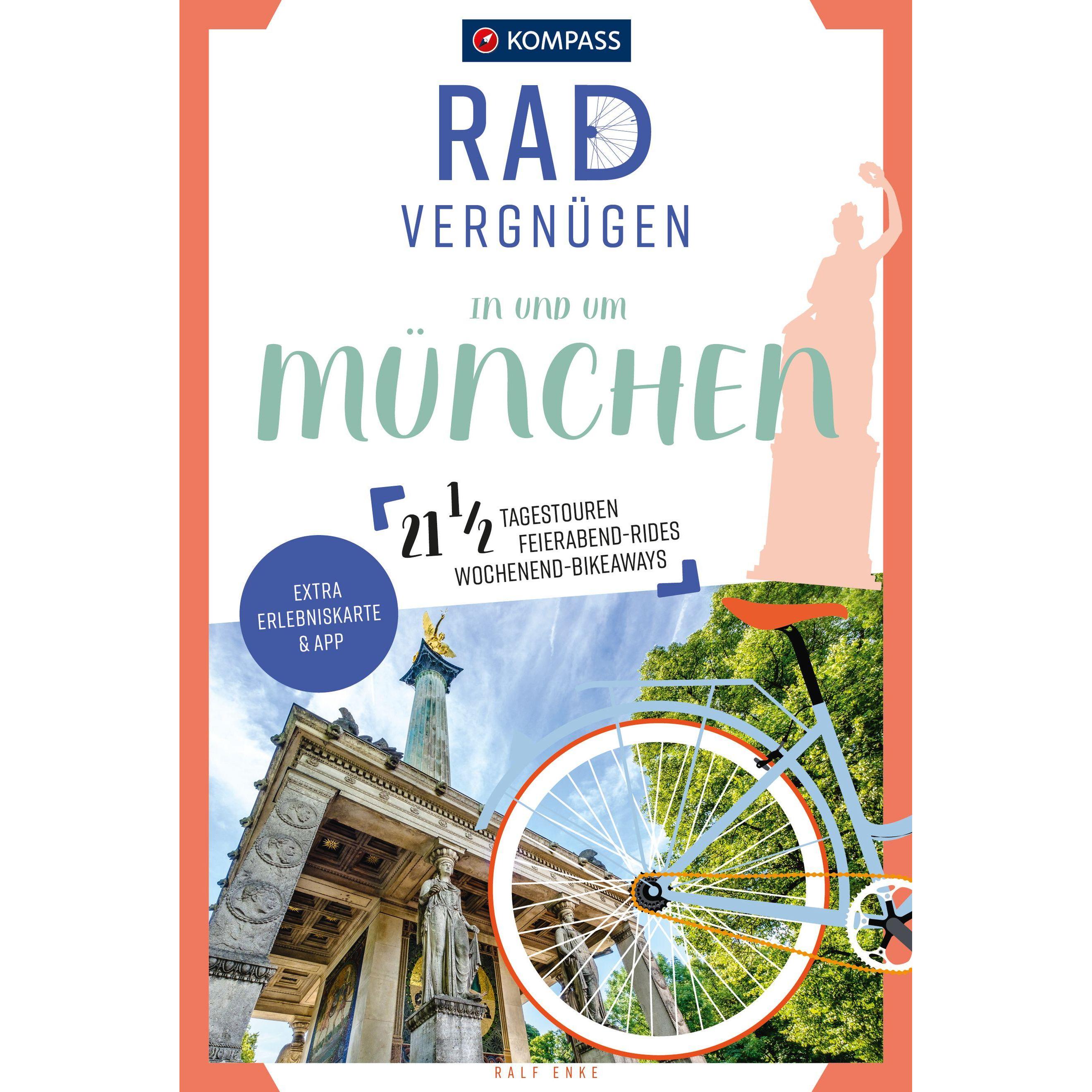 Radvergnügen In und um München, Ratgeber von Ralf Enke