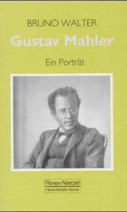 Produktbild Gustav Mahler (Deutsch, Bruno Walter, Ekkehart Kroher, 2010)