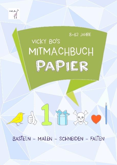 Produktbild s Mitmachbuch Papier (Deutsch, Vicky Bo, 2017)