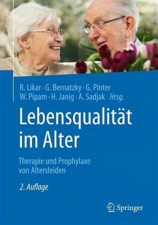 Produktbild Lebensqualität im Alter (Deutsch, Georg Pinter, Günther Bernatzky, Herbert Janig, Rudolf Likar, Wolfgang Pipam, 2017)