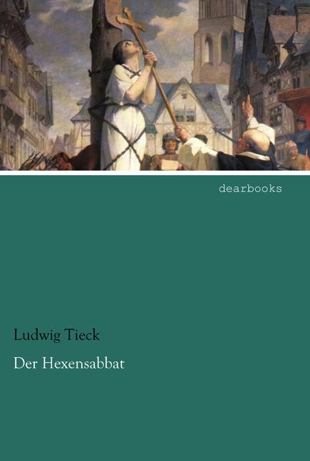 Produktbild Der Hexensabbat (Deutsch, Ludwig Tieck, 2014)