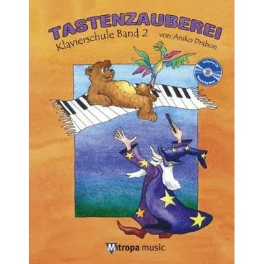 Tastenzauberei, m. Audio-CD. Bd.2, Sachbücher von Drabon Aniko