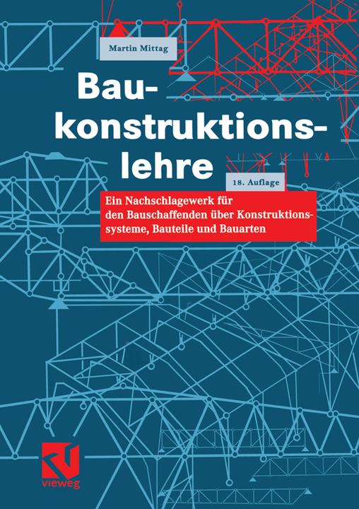 Produktbild Baukonstruktionslehre (Deutsch, Martin Mittag, 2012)