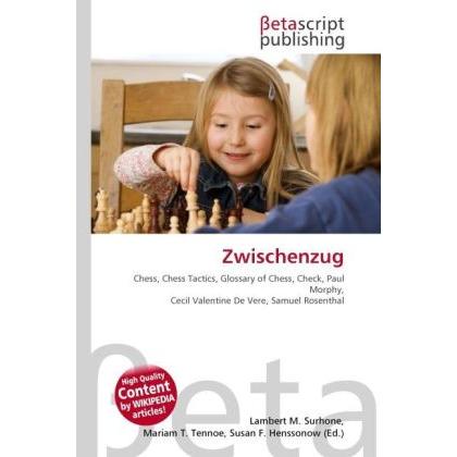 Thumbnail - Zwischenzug, Ratgeber von Lambert M. Surhone, Miriam T. Timpledon, Susan F. Marseken