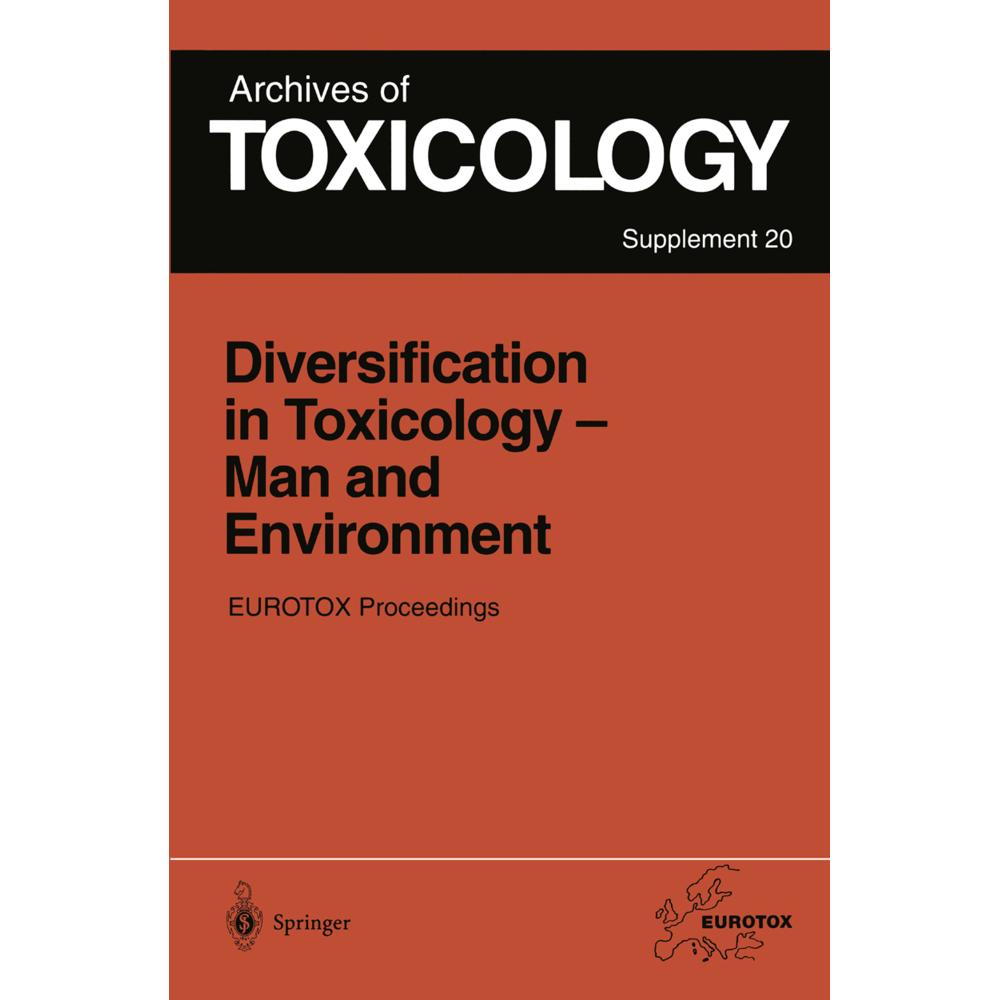 Diversification in Toxicology - Man and Environment, Fachbücher von Jürg P. Seiler, Judith L. Autrup, Herman Autrup