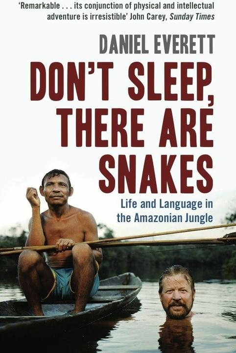 Produktbild Don't Sleep, There are Snakes (Englisch, Daniel Everett, Daniel L. Everett, Everett Daniel, 2009)