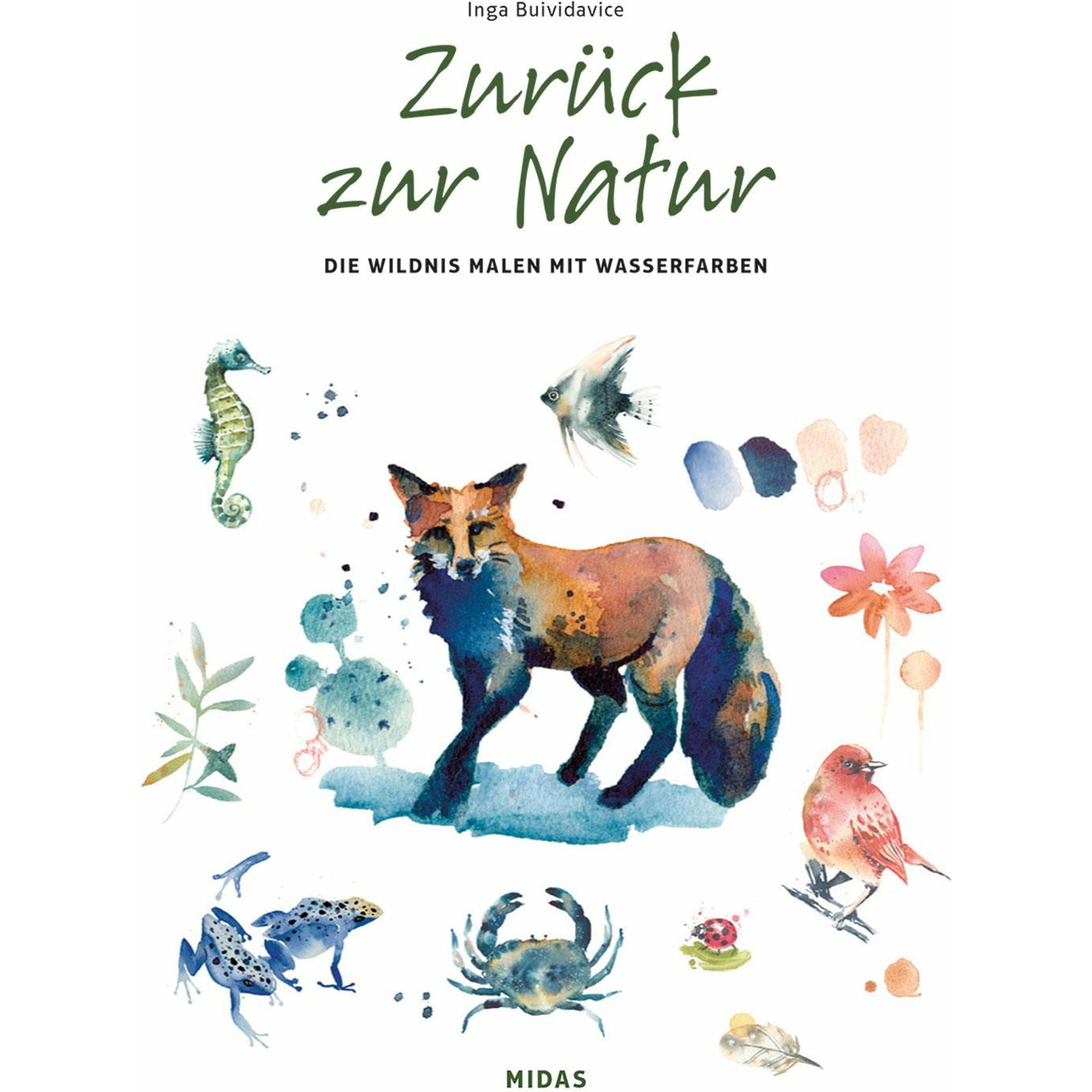 Zurück zur Natur, Ratgeber von Inga Buividavice
