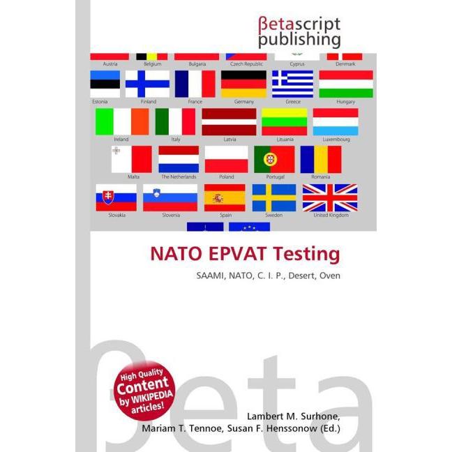 NATO EPVAT Testing, Fachbücher von Lambert M. Surhone, Miriam T. Timpledon, Susan F. Marseken