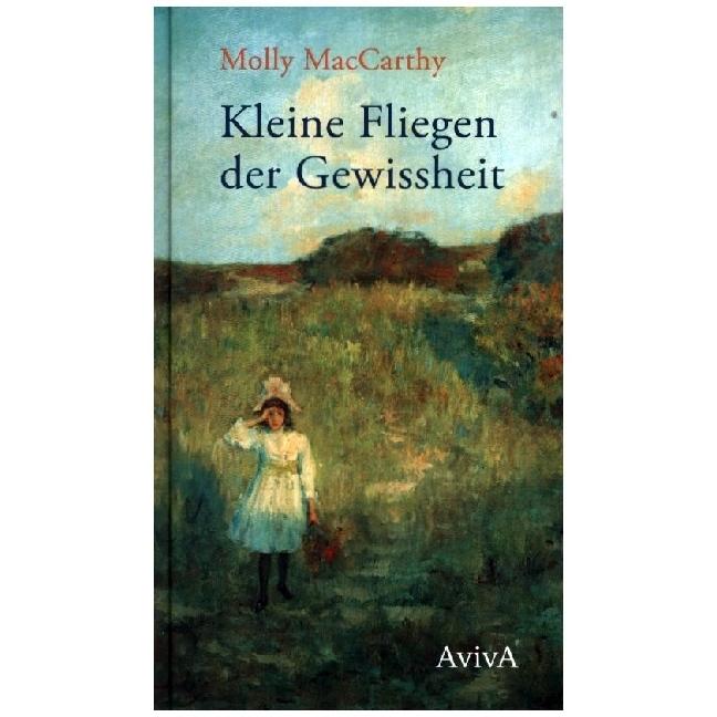 Thumbnail - Kleine Fliegen der Gewissheit, Belletristik von Molly MacCarthy