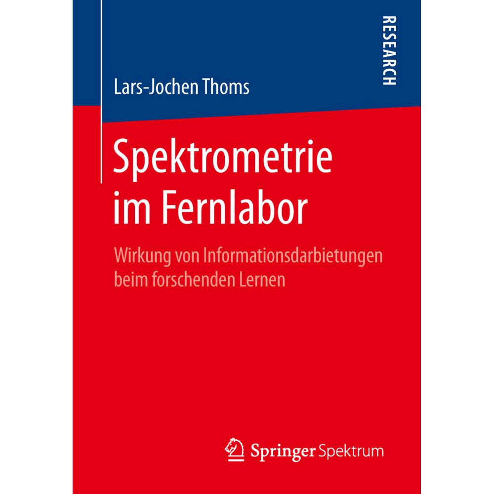 Spektrometrie im Fernlabor, Fachbücher von Lars-Jochen Thoms