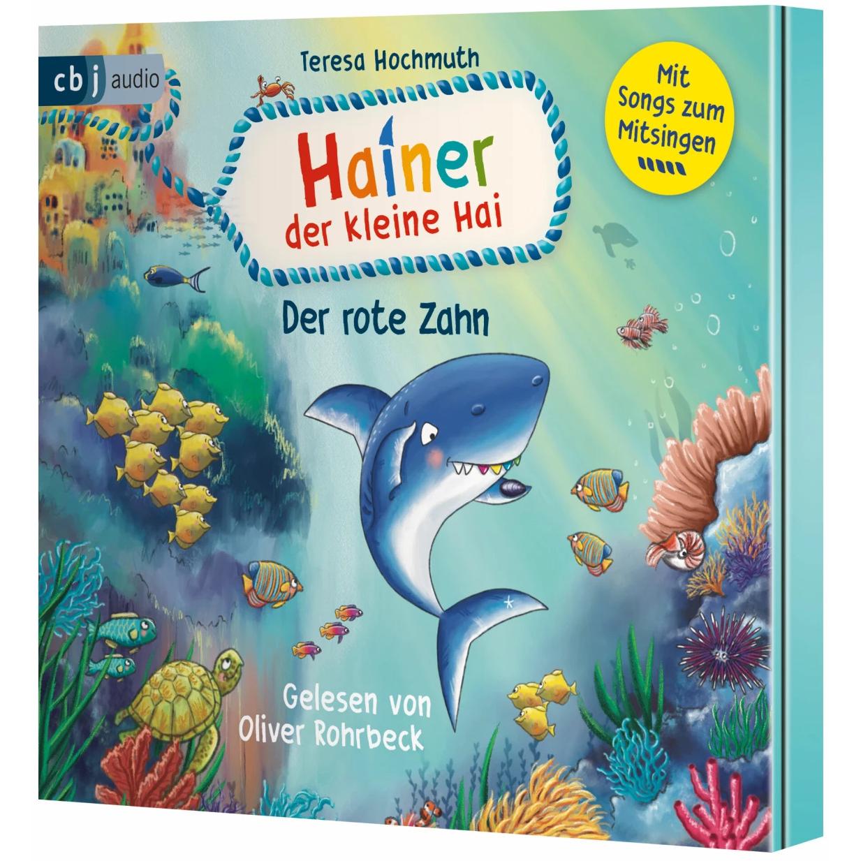 Hainer der kleine Hai und der rote Zahn, Hörbücher von Teresa Hochmuth, Oliver Rohrbeck, Eike Staab, Eric Philippi, Sali...