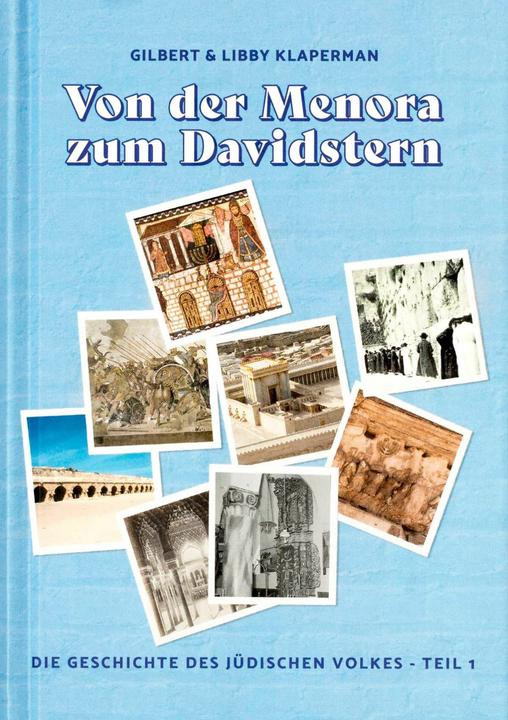 Produktbild Klaperman:Von der Menora zum Davidstern (Deutsch, Gilbert Klaperman, Libby Klaperman, 2023)