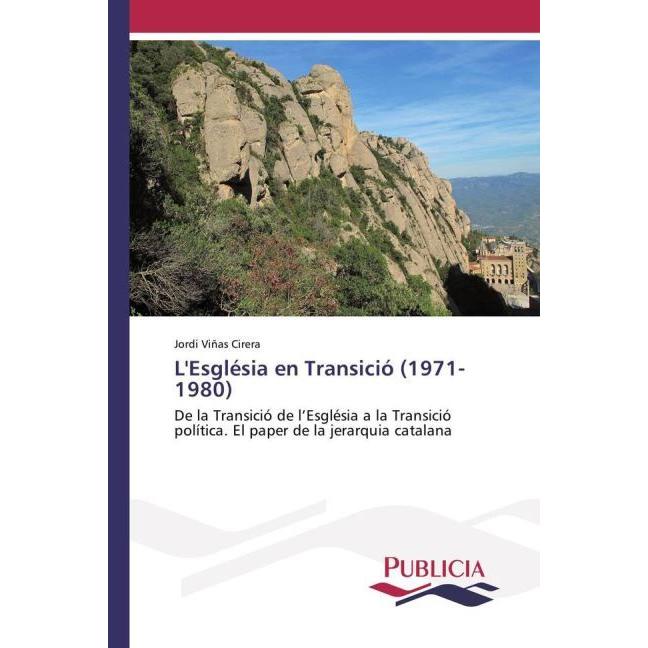 L'Església en Transició (1971-1980), Fachbücher von Jordi Viñas Cirera
