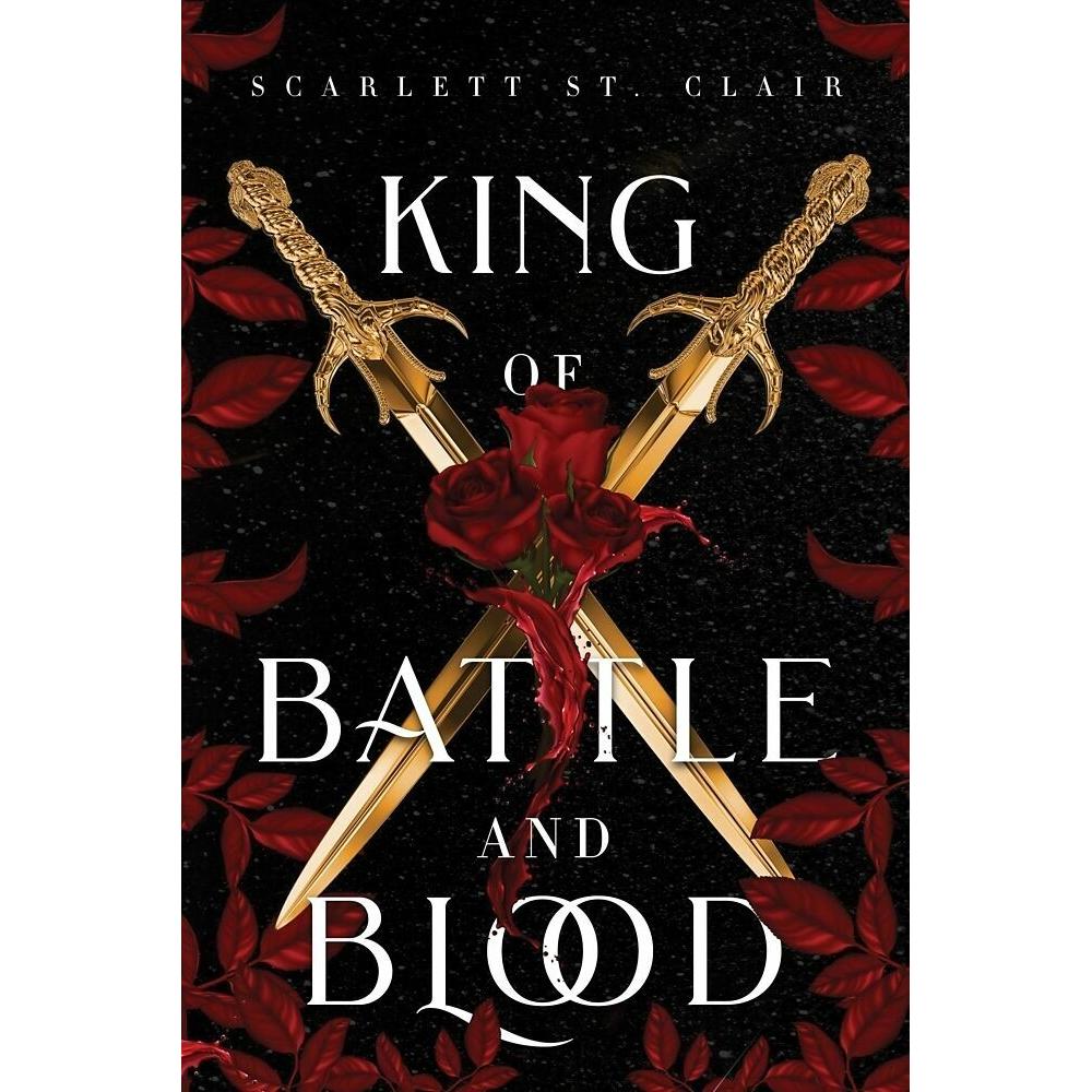 King of Battle and Blood, Belletristik von Scarlett St. Clair