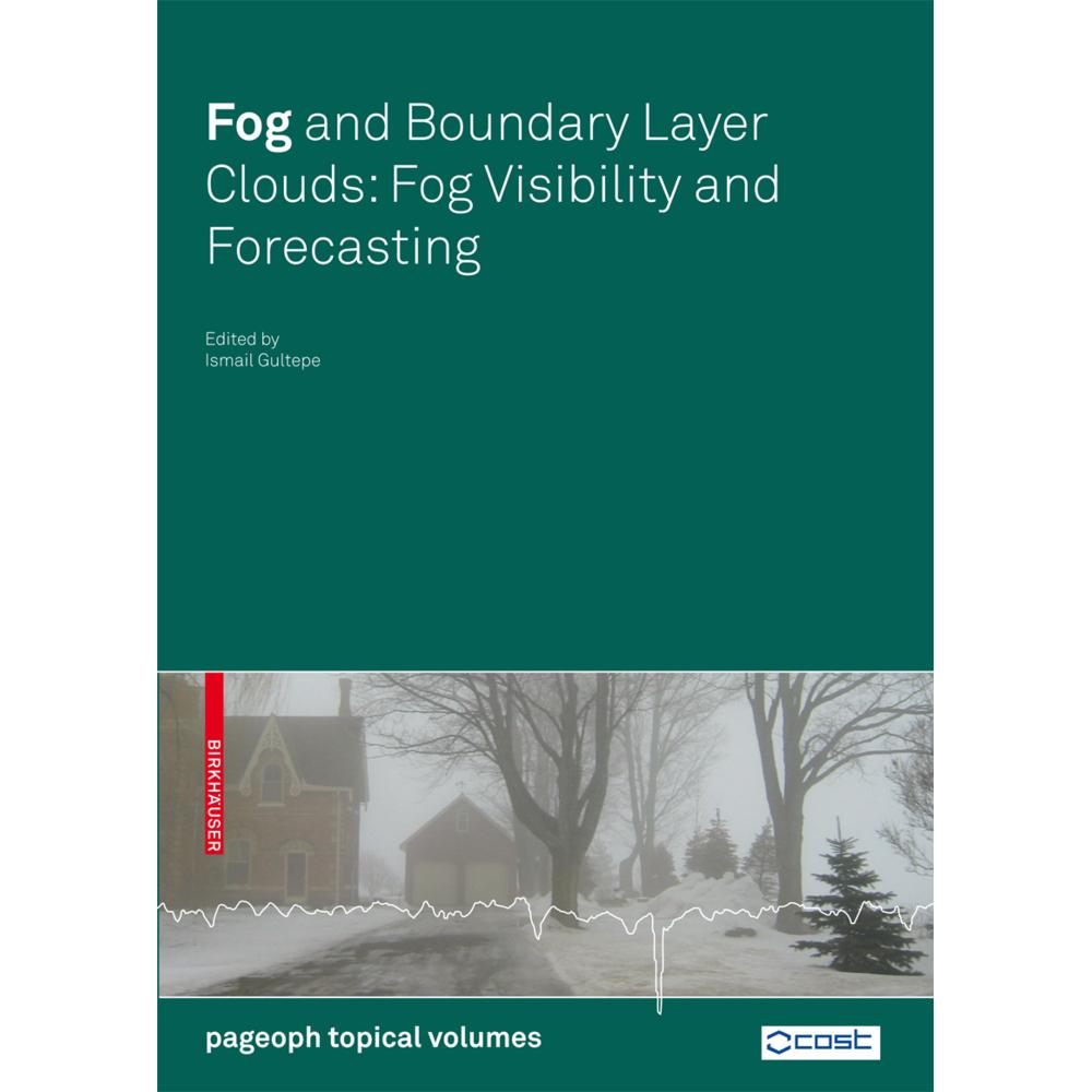 Thumbnail - Fog and Boundary Layer Clouds, Fachbücher von Ismail Gultepe