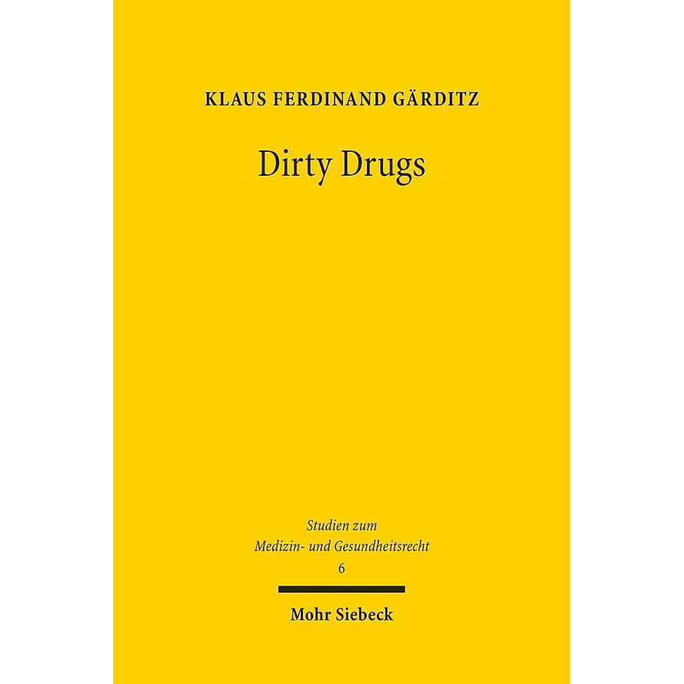 Dirty Drugs, Fachbücher von Klaus Ferdinand Gärditz