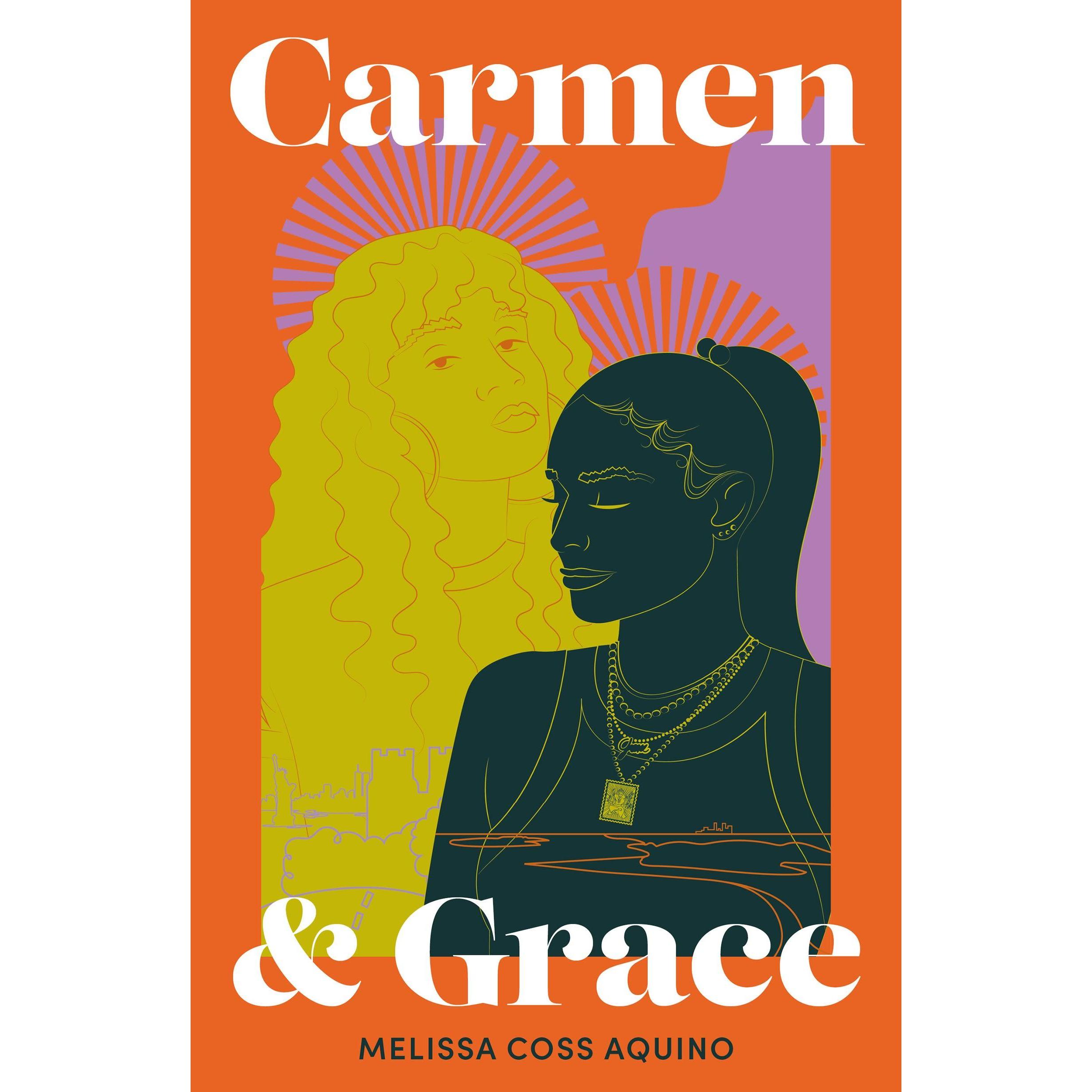 Carmen and Grace, Belletristik von Melissa Coss Aquino