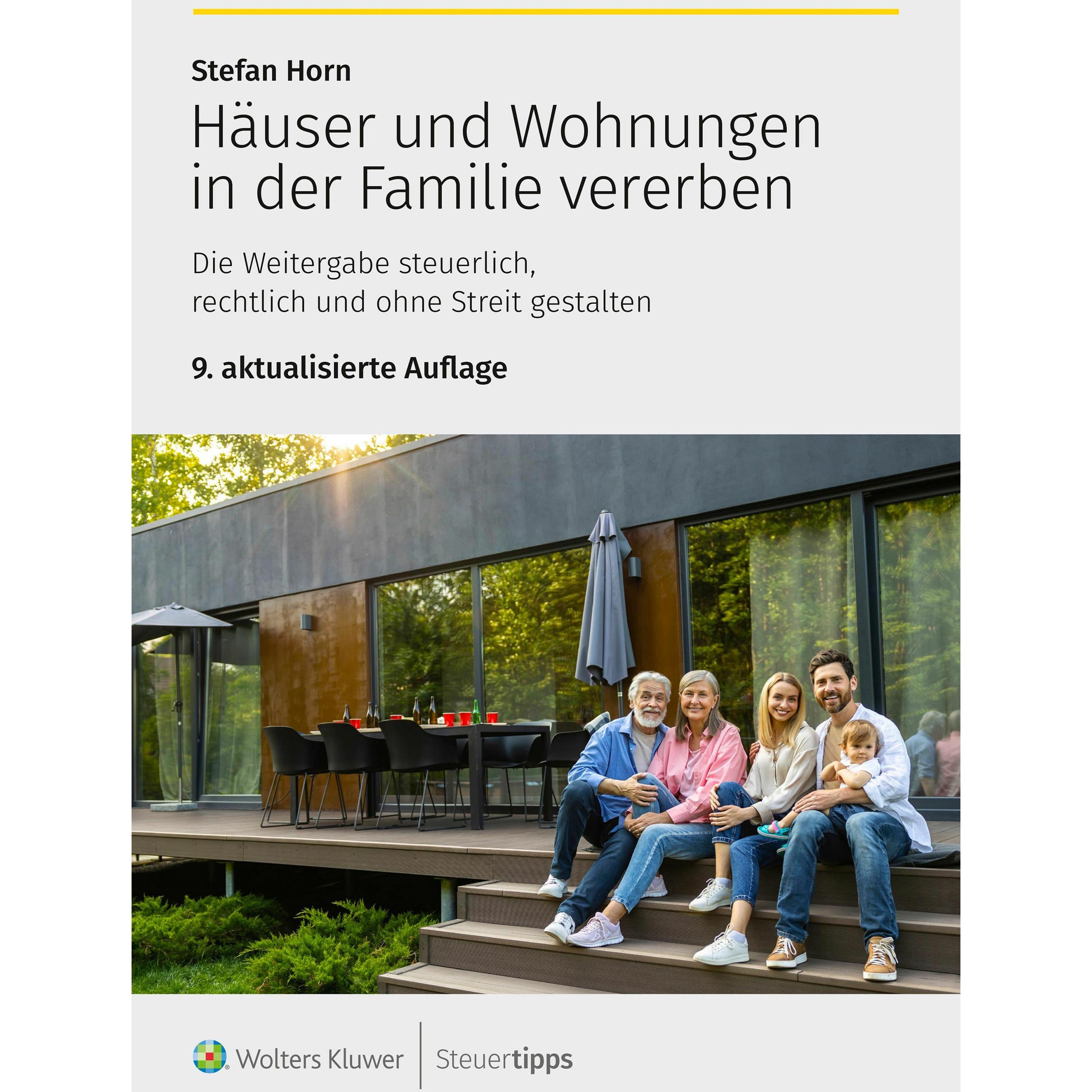Thumbnail - Häuser und Wohnungen in der Familie vererben, Ratgeber von Stefan Horn