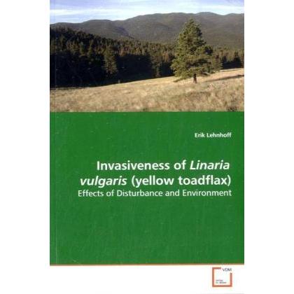 Invasiveness of Linaria vulgaris (yellow toadflax), Fachbücher