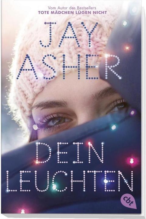 Actual product image Your glow (Karen Gerwig, Jay Asher, German)