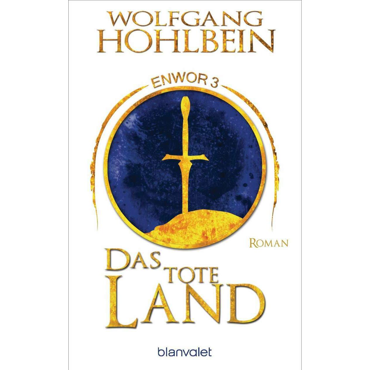Thumbnail - Das tote Land - Enwor 3, Belletristik von Wolfgang Hohlbein