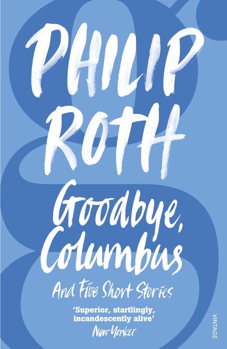 Produktbild Goodbye, Columbus (Englisch, Philip Roth, 2006)