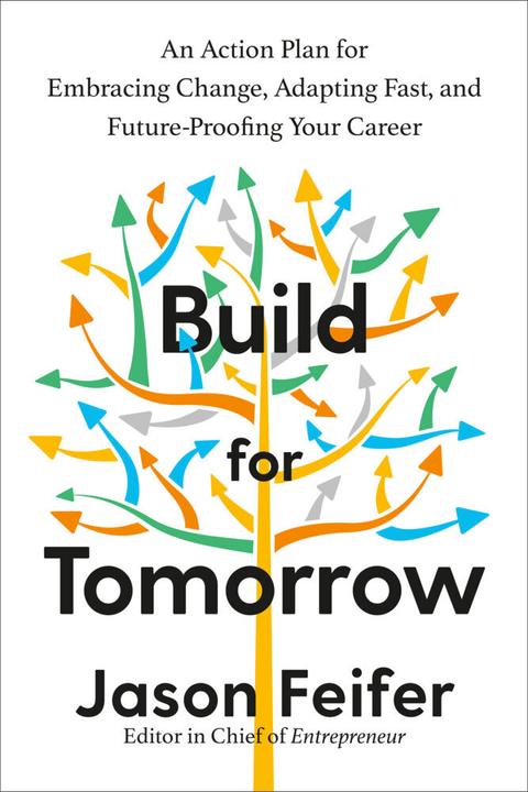 Build for Tomorrow (Englisch, Jason Feifer, 2022)