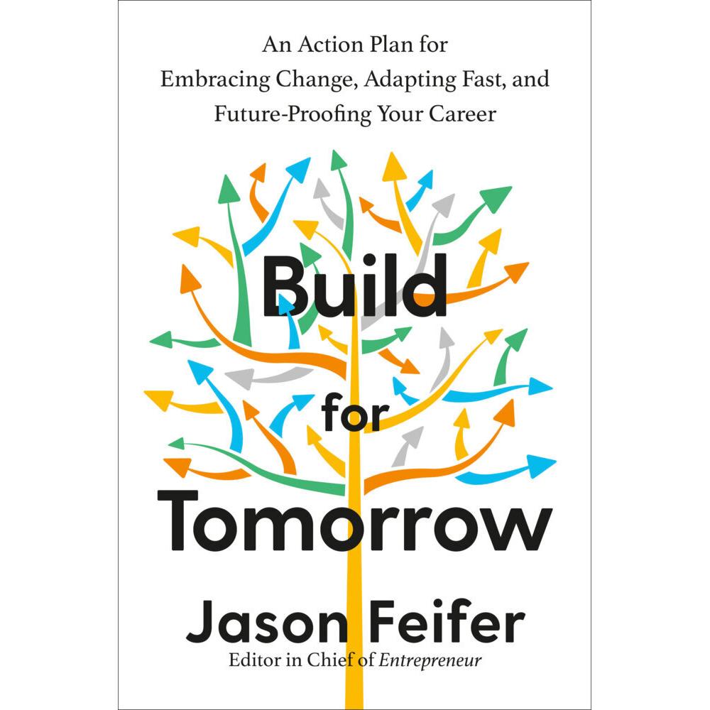 Build for Tomorrow, Fachbücher von Jason Feifer