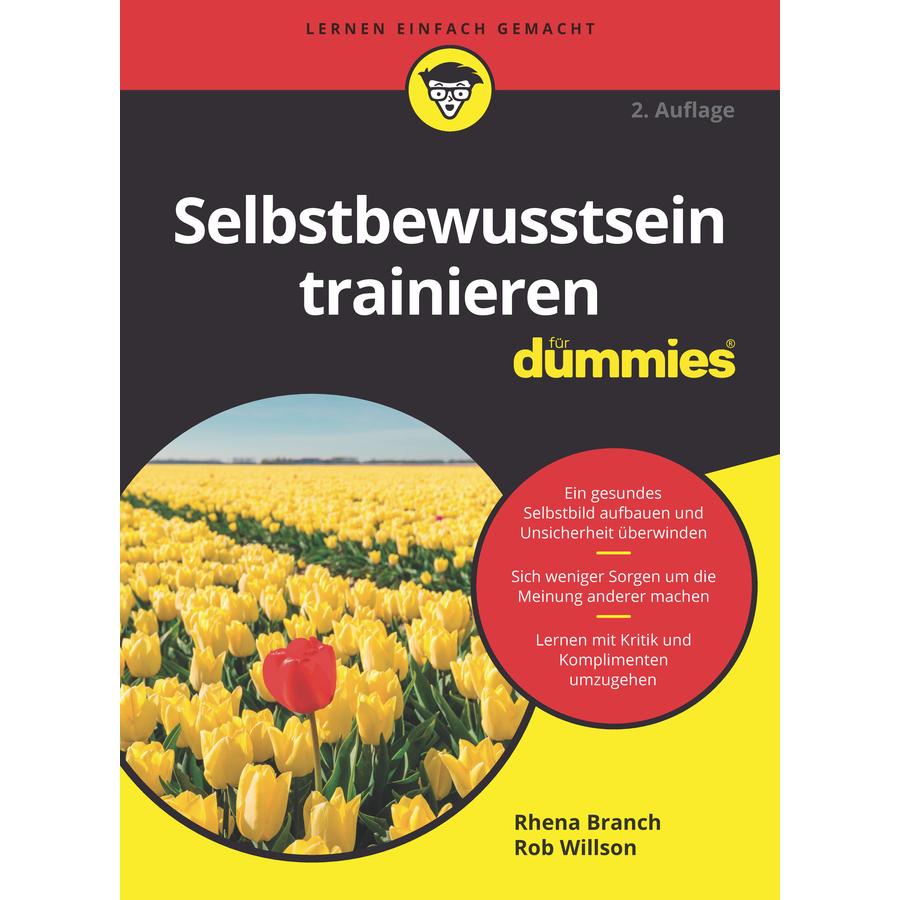 Selbstbewusstsein trainieren für Dummies, Ratgeber von Hartmut Strahl