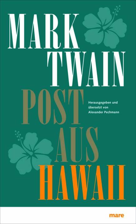 Post aus Hawaii (Deutsch, Mark Twain, 2010)