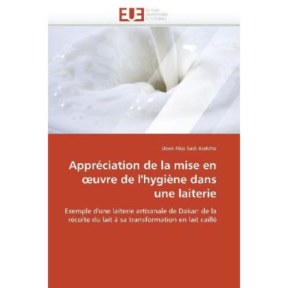Appréciation de la mise en uvre de l'hygiène dans une laiterie, Fachbücher