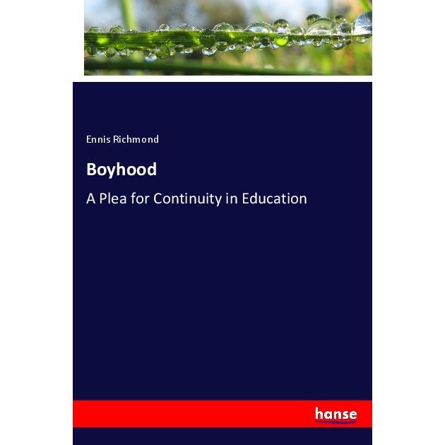 Boyhood, Fachbücher von Ennis Richmond
