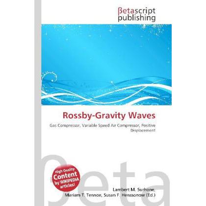 Rossby-Gravity Waves, Fachbücher von Lambert M. Surhone, Miriam T. Timpledon, Susan F. Marseken