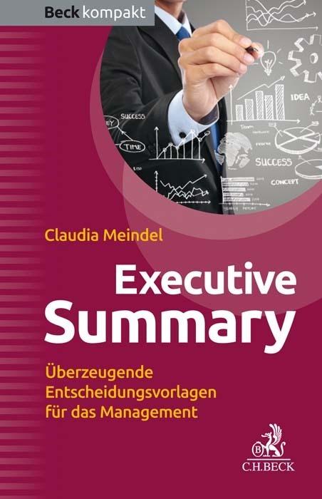 Produktbild Executive Summary (Deutsch, Claudia, Meindel, 2018)