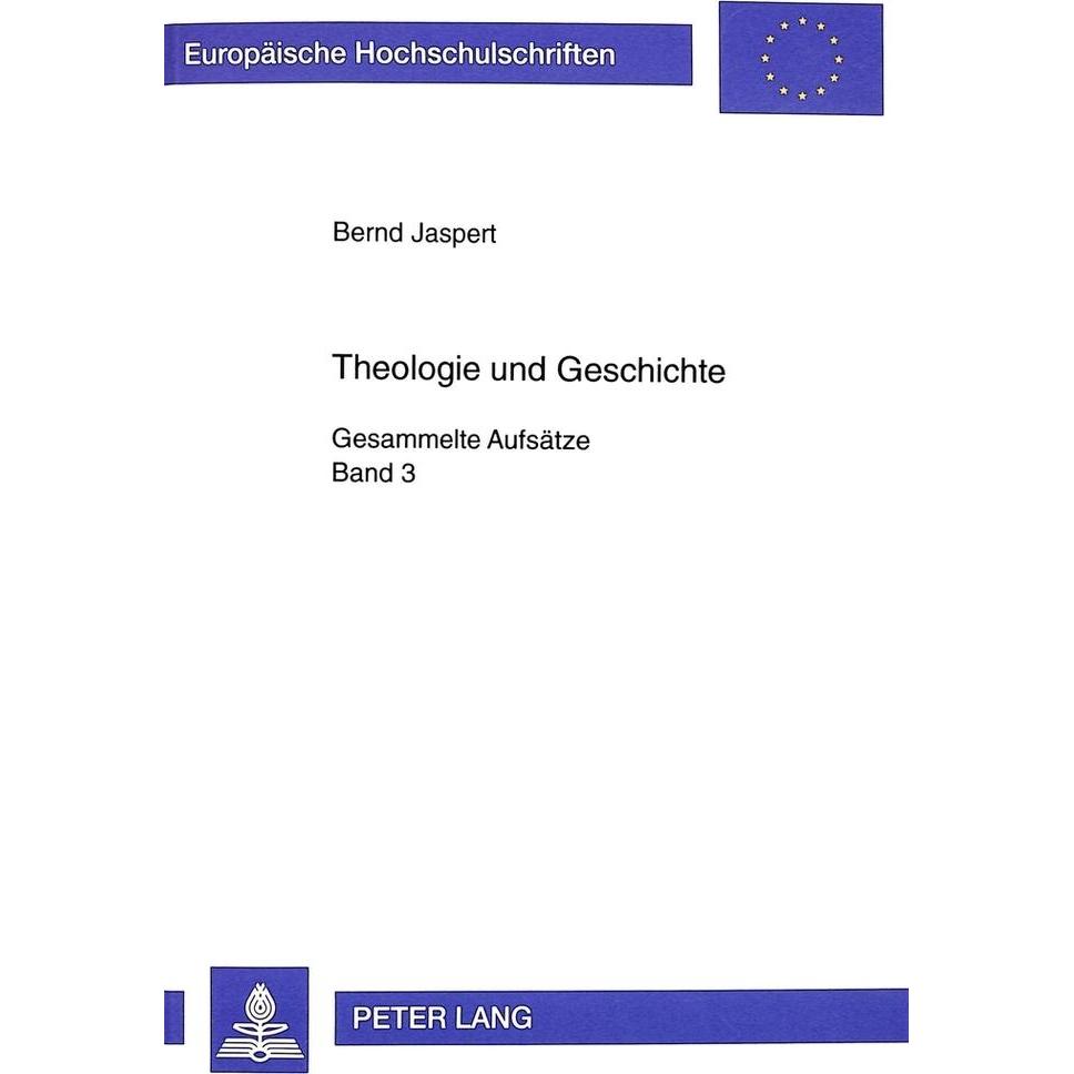 Theologie und Geschichte, Fachbücher von Bernd Jaspert