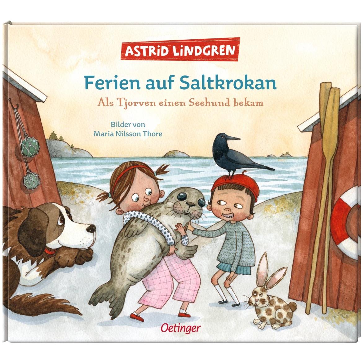 Ferien auf Saltkrokan. Als Tjorven einen Seehund bekam, Kinderbücher von Astrid Lindgren