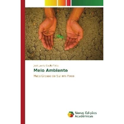 Meio Ambiente, Fachbücher von José Laerte Cecílio Tetila