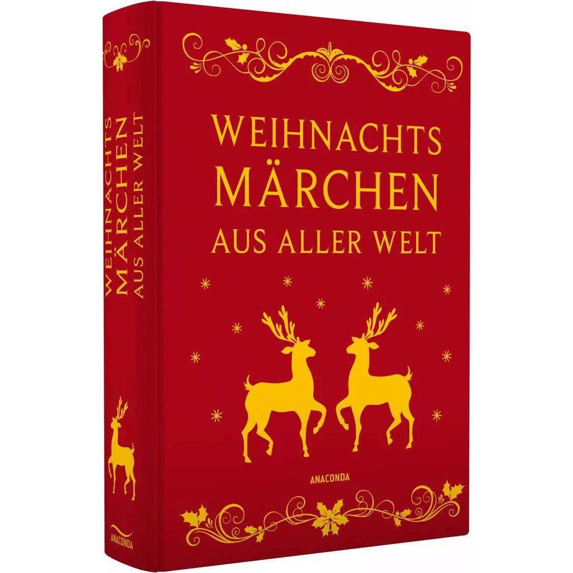 Weihnachtsmärchen aus aller Welt (Neuausgabe), Belletristik von Erich Ackermann