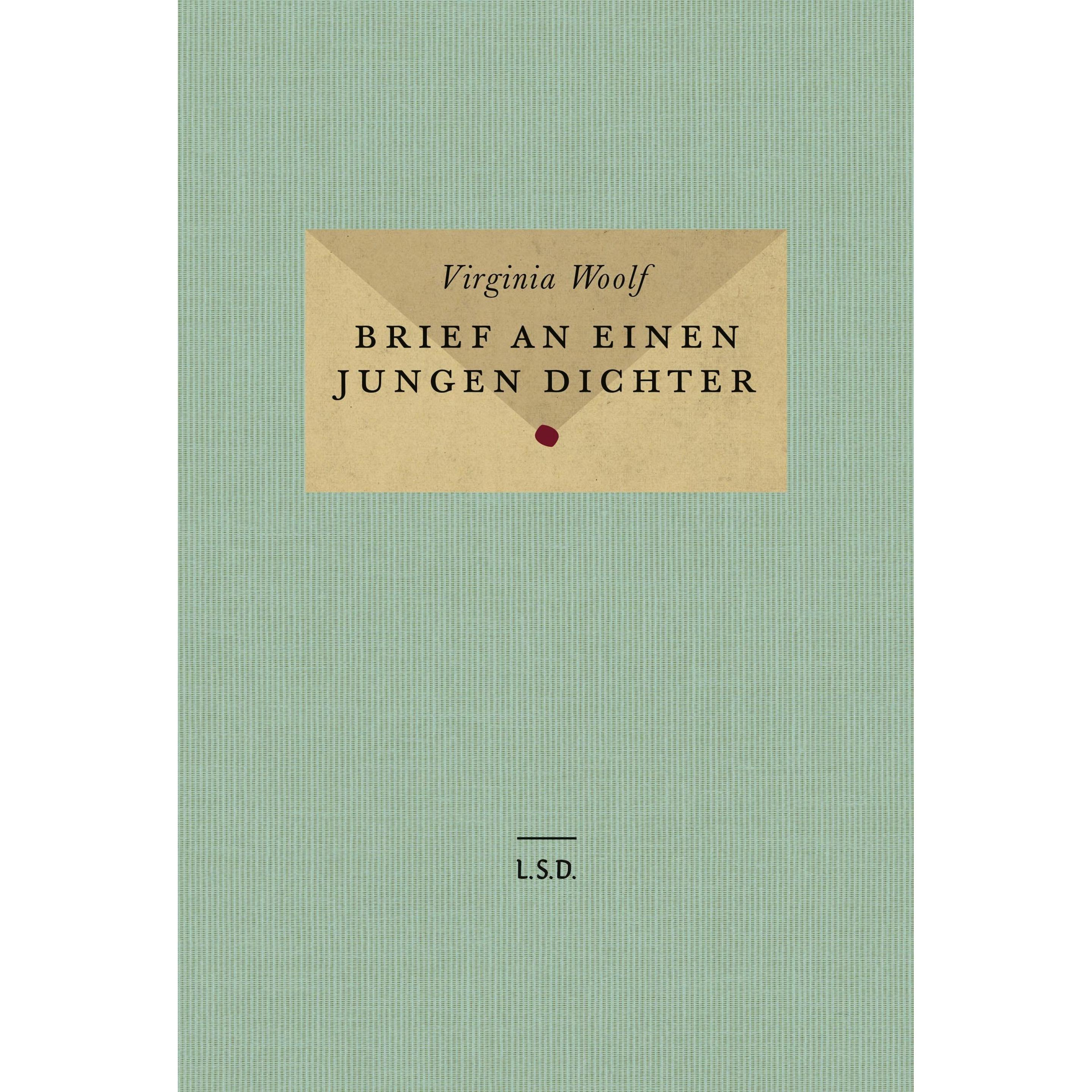 Brief an einen jungen Dichter, Belletristik von Virginia Woolf, Tanja Handels