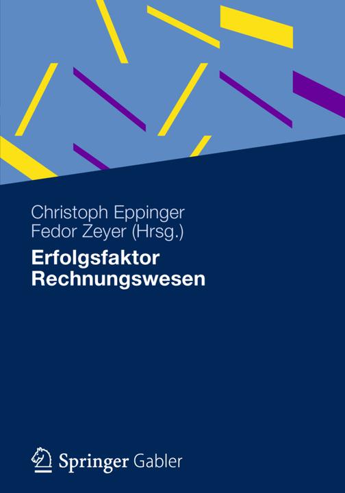 Produktbild Erfolgsfaktor Rechnungswesen (Deutsch, Christoph Eppinger, Fedor Zeyer, 2012)