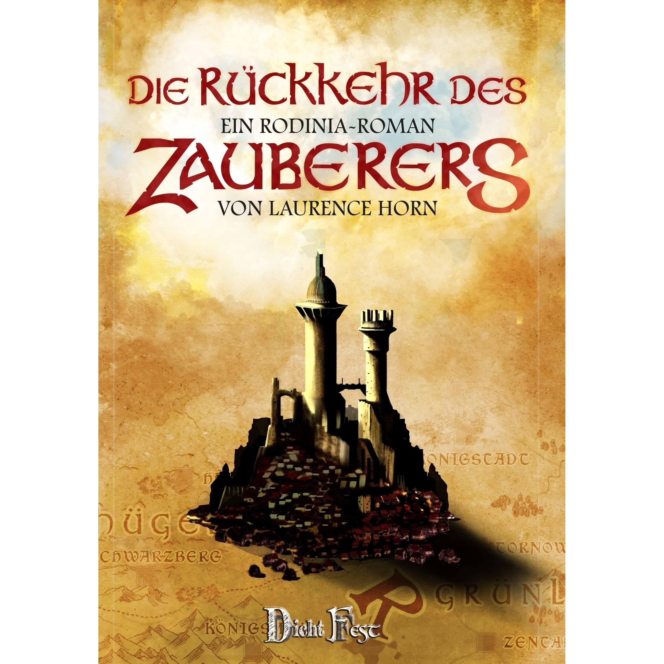 Die Rückkehr des Zauberers, Belletristik von Laurence Günther Horn