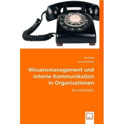 Wissensmanagement und interne Kommunikation in Organisationen, Fachbücher