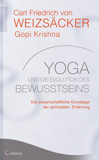 Produktbild Yoga und die Evolution des Bewusstseins (Deutsch, Gopi Krishna, 2010)